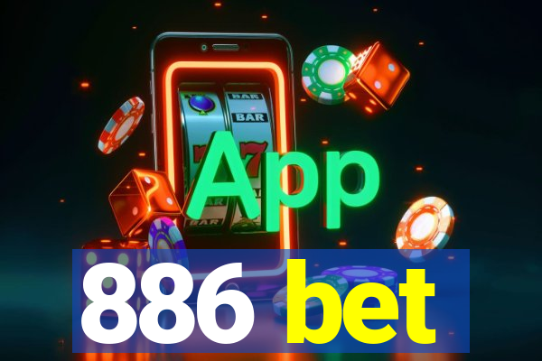 886 bet